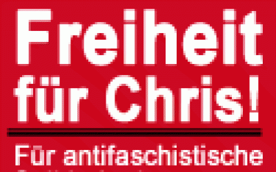 Freiheit für Chris! Die staatlichen Angriffe zurückschlagen!