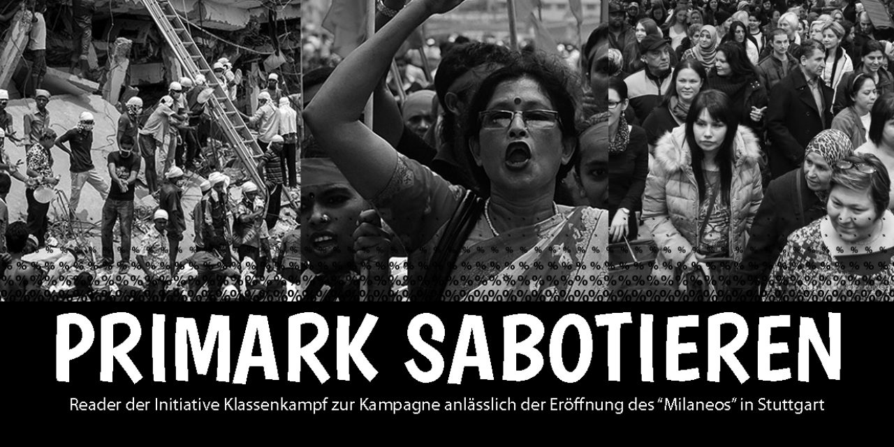 Kampagne & Aktionen gegen Primarkeröffnung in Stuttgart