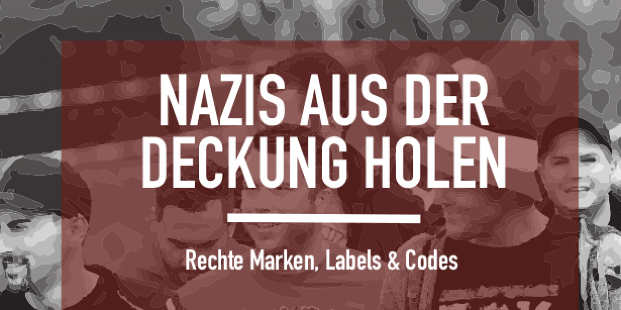 Neue Broschüre vom AABS: Nazis aus der Deckung holen!