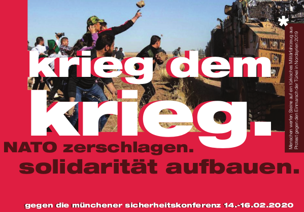 NATO zerschlagen – Solidarität aufbauen – Demo am 15. Februar in München (Aufruf und Videos)