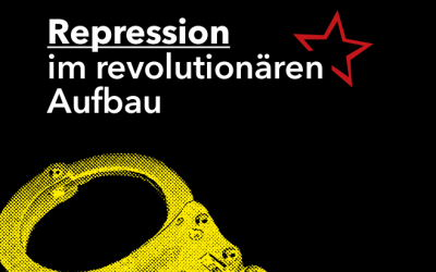 Repression im revolutionären Aufbau – Überlegungen zum §129-Verfahren gegen den Roten Aufbau Hamburg