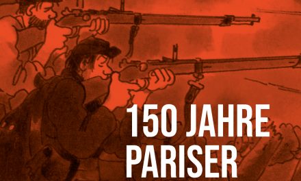 Politik- und Kulturveranstaltung am 11. Dezember – 150 Jahre Pariser Kommune