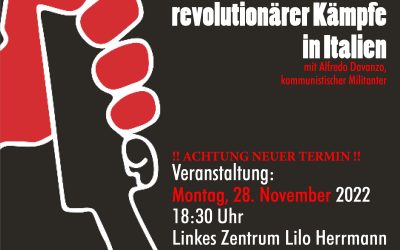 NEUER TERMIN! Montag, 28. November: Geschichte & Aktualität revolutionärer Kämpfe in Italien