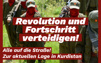Rojava: Fortschritt und Revolution verteidigen! Alle auf die Straße!