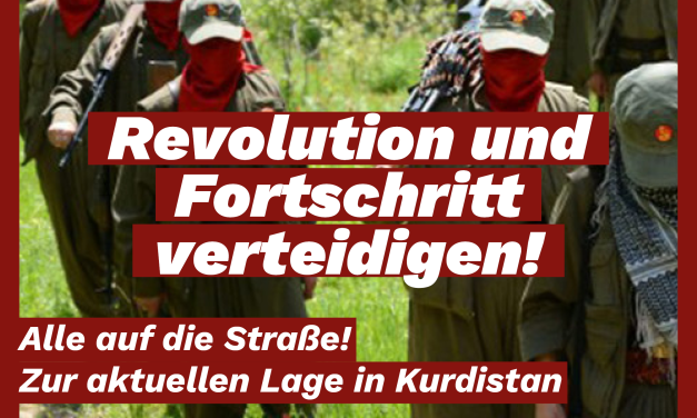 Rojava: Fortschritt und Revolution verteidigen! Alle auf die Straße!